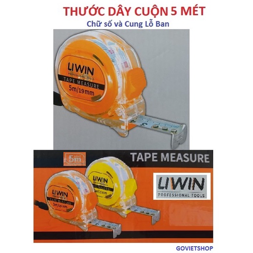 Thước kéo 5M - thước cuộn dây 5 mét - hiệu Liwin 5M x 19mm - chữ Số và cung lỗ ban
