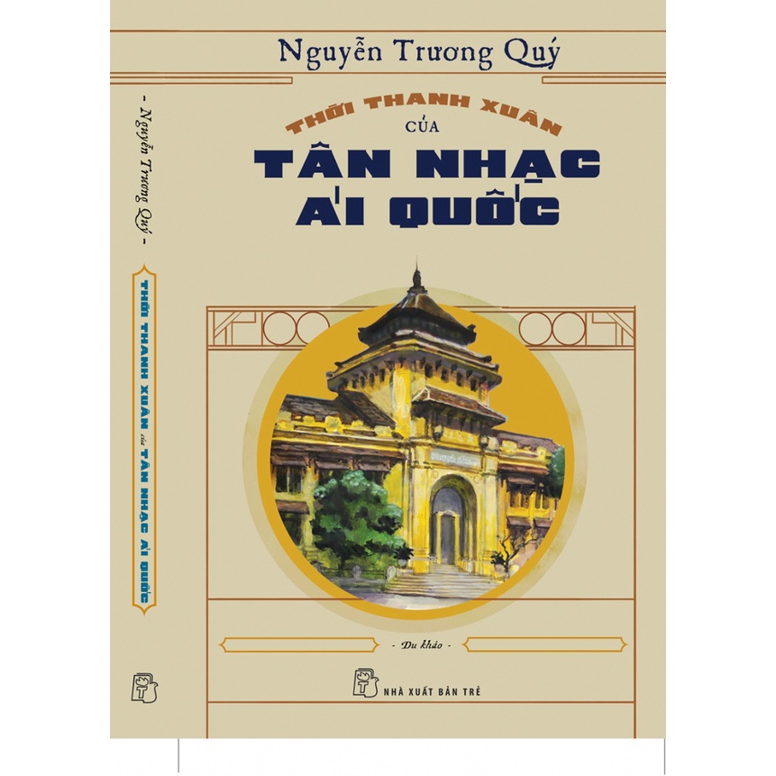 Sách - Thời Thanh Xuân Của Tân Nhạc Ái Quốc