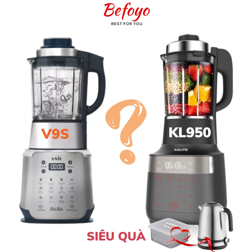 Máy làm sữa hạt Unie V9S tặng hộp thực phẩm Nakaya bảo hành 24 tháng - Máy làm sữa hạt Kalite KL950 - Befoyo