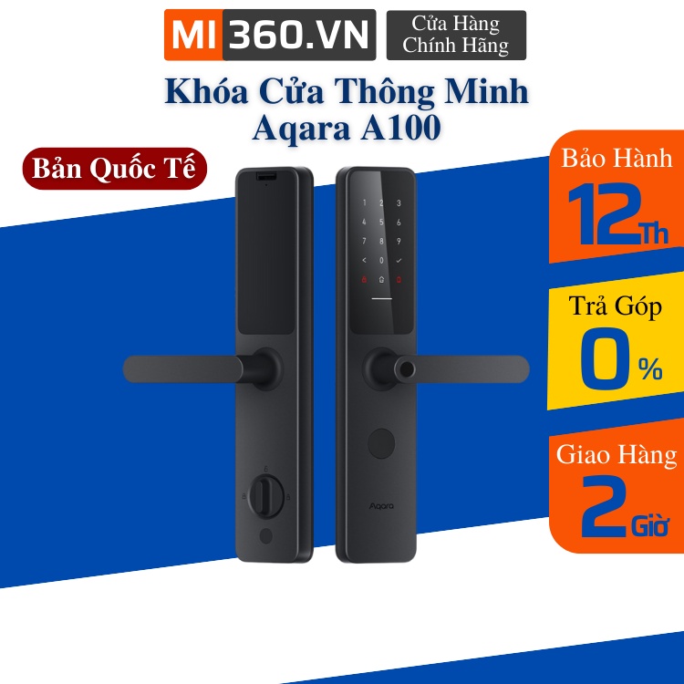 Khóa Cửa Thông Minh Aqara A100 ZNMS02ES - Bản Quốc Tế - BH 12 Tháng - Mi 360 Phân Phối Chính Hãng