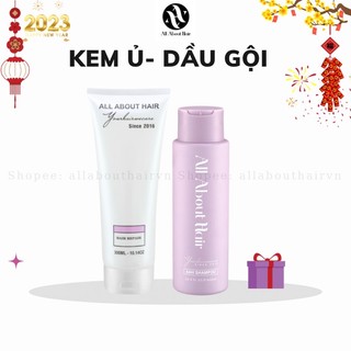 KEM Ủ + DẦU GỘI | TẶNG MŨ TRÙM & BUỘT TÓC - ALL ABOUT HAIR