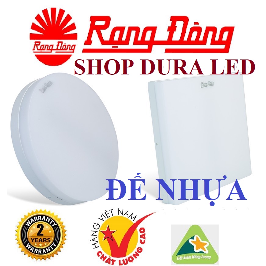 Đèn LED Ốp trần 12W, 18W, 24W tràn viền Rạng Đông ÁNH SÁNG TRẮNG đế Nhựa LN12N ( VUÔNG/ TRÒN)