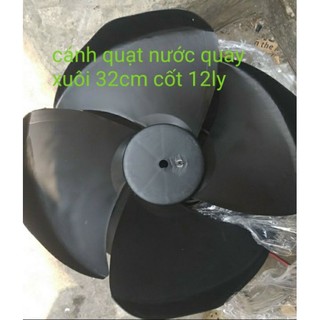 Cánh quạt nước 32cm cốt 12ly