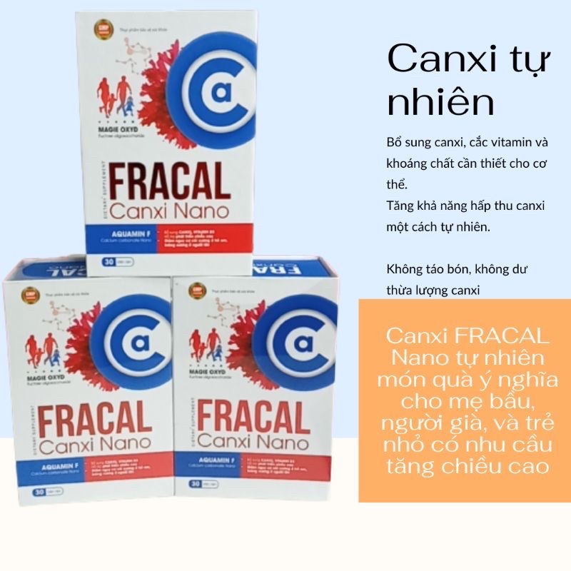 Canxi Nano (FRACAL) bổ sung canxi hữu cơ, vitamin D3, cho bé tăng chiều cao, bà bầu và người cao tuổi