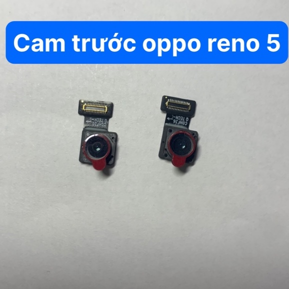 cụm cam trước zin mới diện thoại oppo reno 5