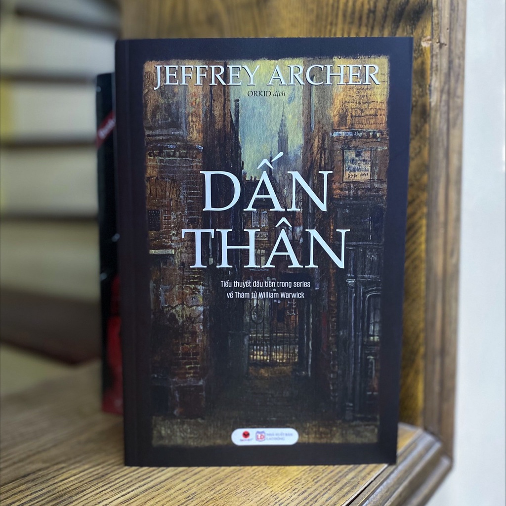 Sách - Dấn Thân - JEFFREY ARCHER