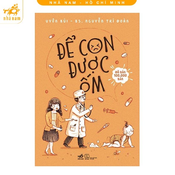Sách Để Con Được Ốm ( Tái Bản 2022 )