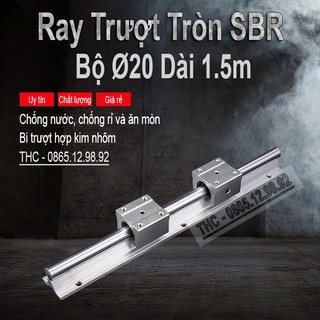 Thanh Ray Trượt Tròn Có Đế SBR20 (1 Thanh Ray Ø20 Dài 1.5m + 2 Con Trượt) Ty Thép Chống Rỉ Dẫn Hướng Chính Xác
