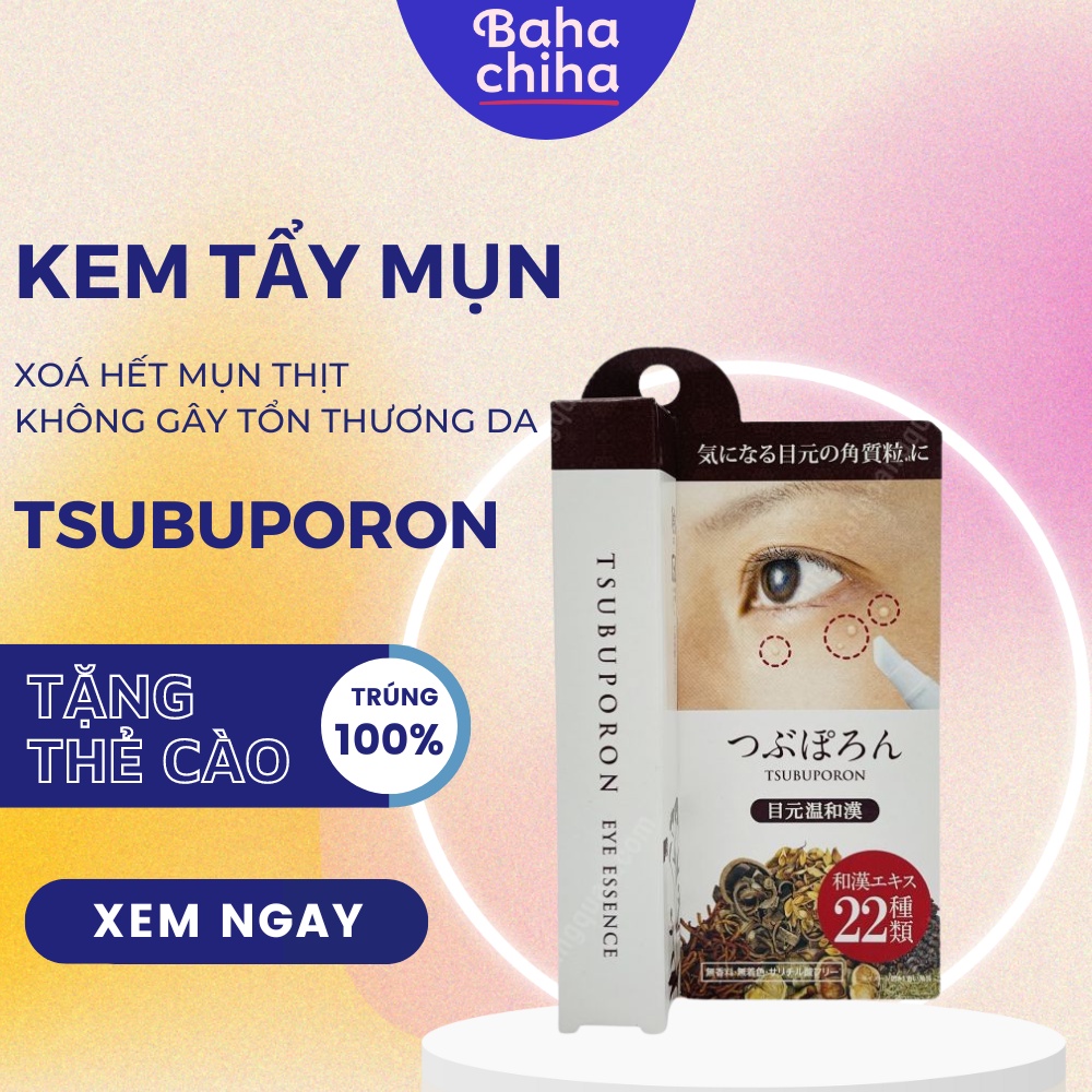 Kem tẩy mụn thịt quanh mắt Tsubuporon nhật bản loại bỏ mụn thịt mụn cơm xóa mụn thịt mụn cơm