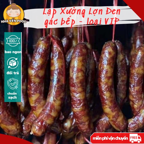 LẠP XƯỞNG LỢN ĐEN GÁC BẾP - lạp xưởng loại VIP hàng Tây Bắc (500gr)