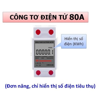 Công tơ điện tử 80A đo số điện tiêu thụ (kWh)