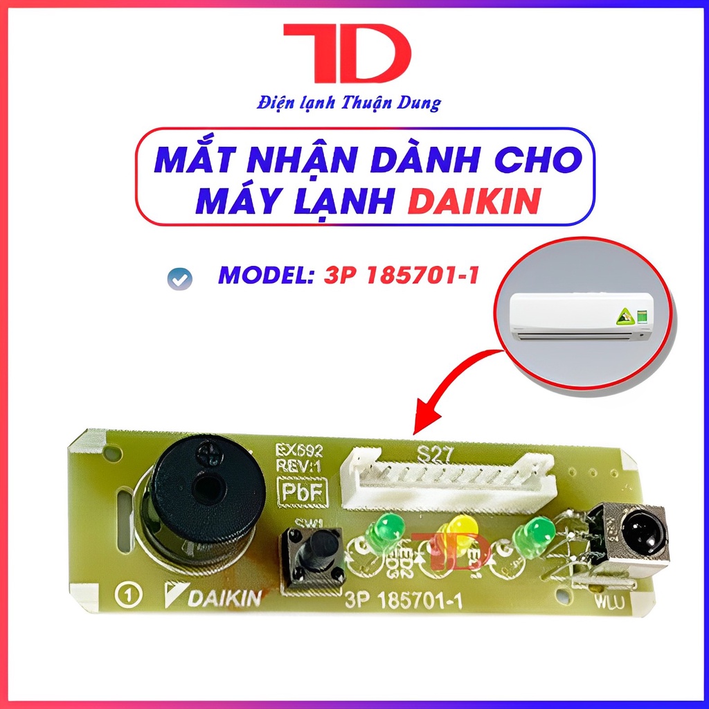 Mạch mắt nhận dành cho điều hòa Daikin, Vỉ tín hiệu máy lạnh Broad - Điện Lạnh Thuận Dung
