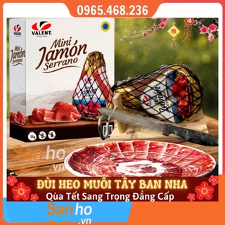 Đùi Heo Muối Mini Jamon Sérrano Valent Tây Ban Nha 1kg