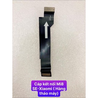 Cáp kết nối xiaomi Mi8 SE (Hàng bóc máy)