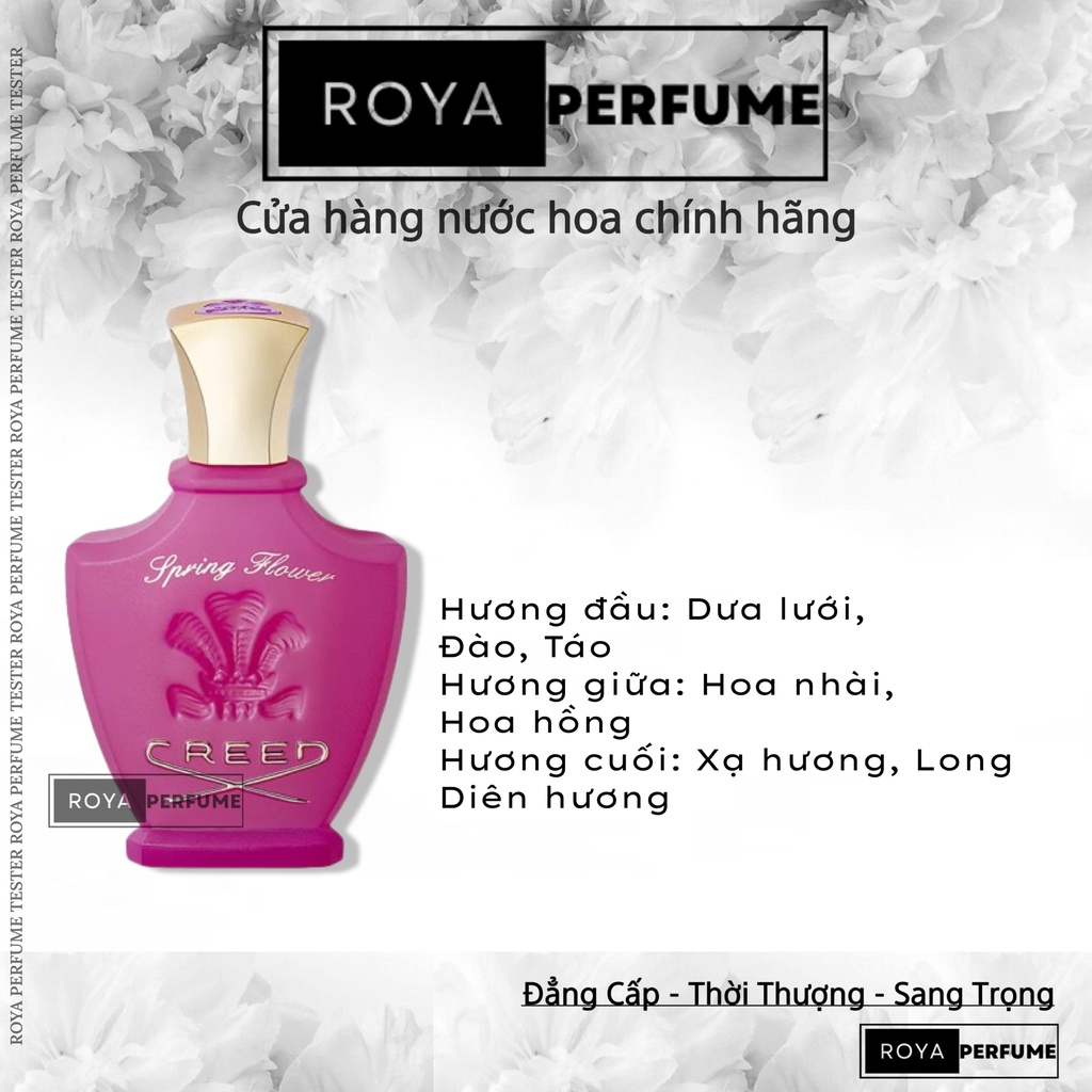 -𝑹𝑶𝑱𝑨- Nước hoa  Creed Spring Flower  -𝑹𝑶𝑱𝑨-
