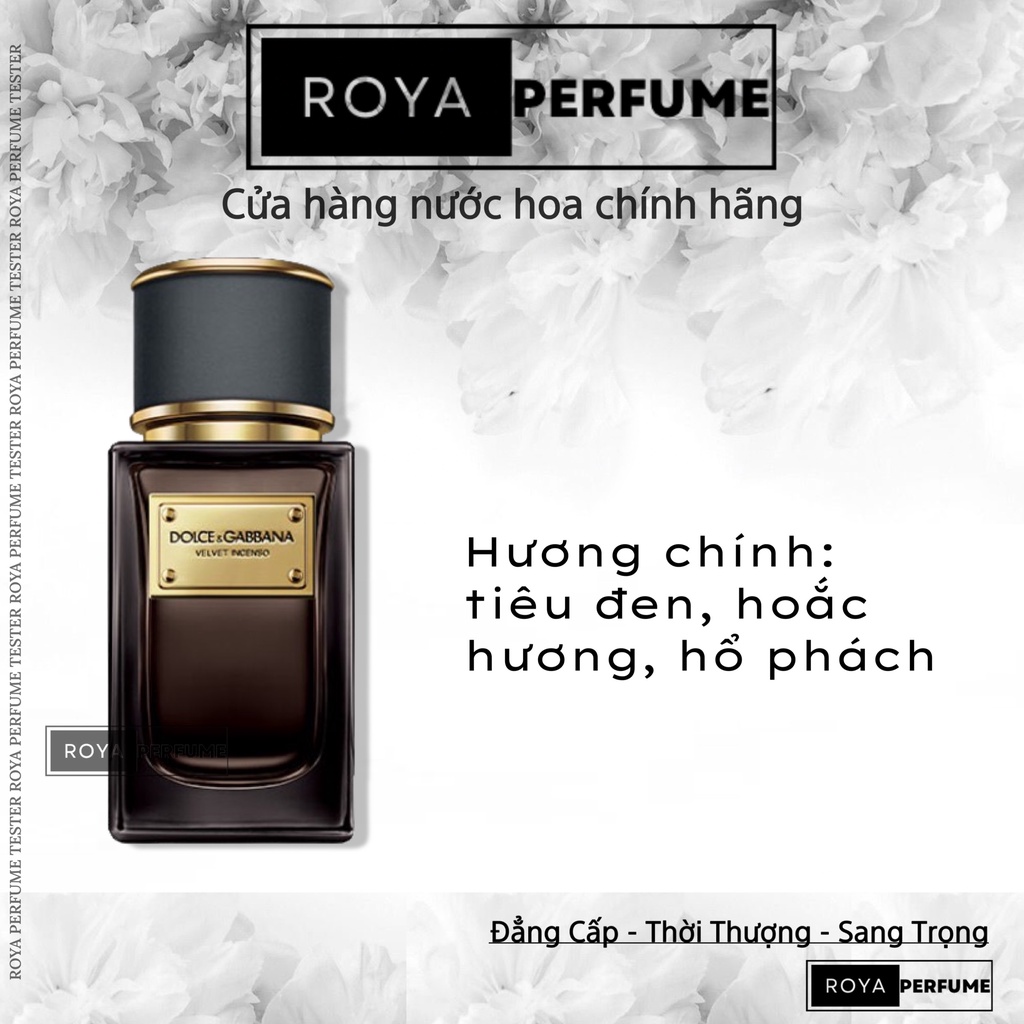 -𝑹𝑶𝑱𝑨- Nước Hoa D&G Velvet Incenso -𝑹𝑶𝑱𝑨-