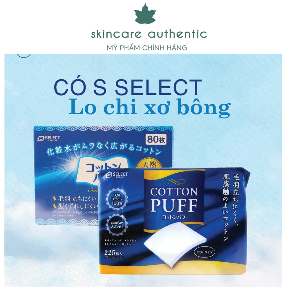 Bông Tẩy Trang S Select Nhật Bản 80  - 225 Miếng
