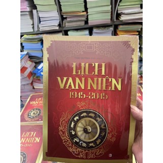 Sách - Lịch Vạn Niên 1945 - 2045