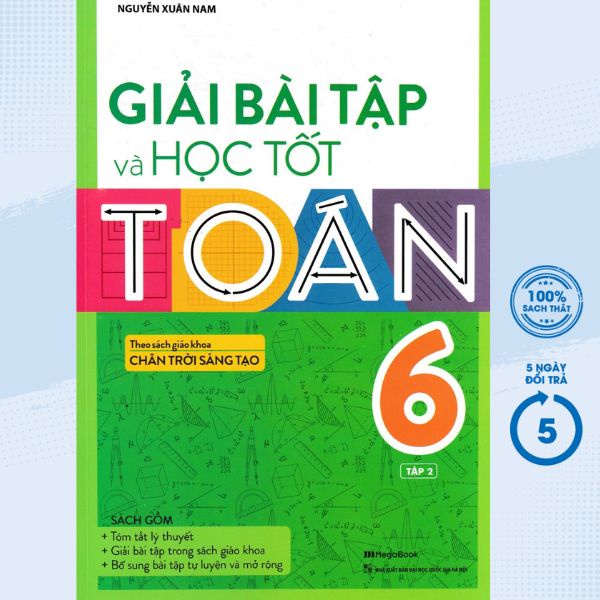 Sách - Giải Bài Tập Và Học Tốt Toán 6 - Tập 2 (Theo Sách Giáo Khoa Chân Trời Sáng Tạo) - MEGABOOK