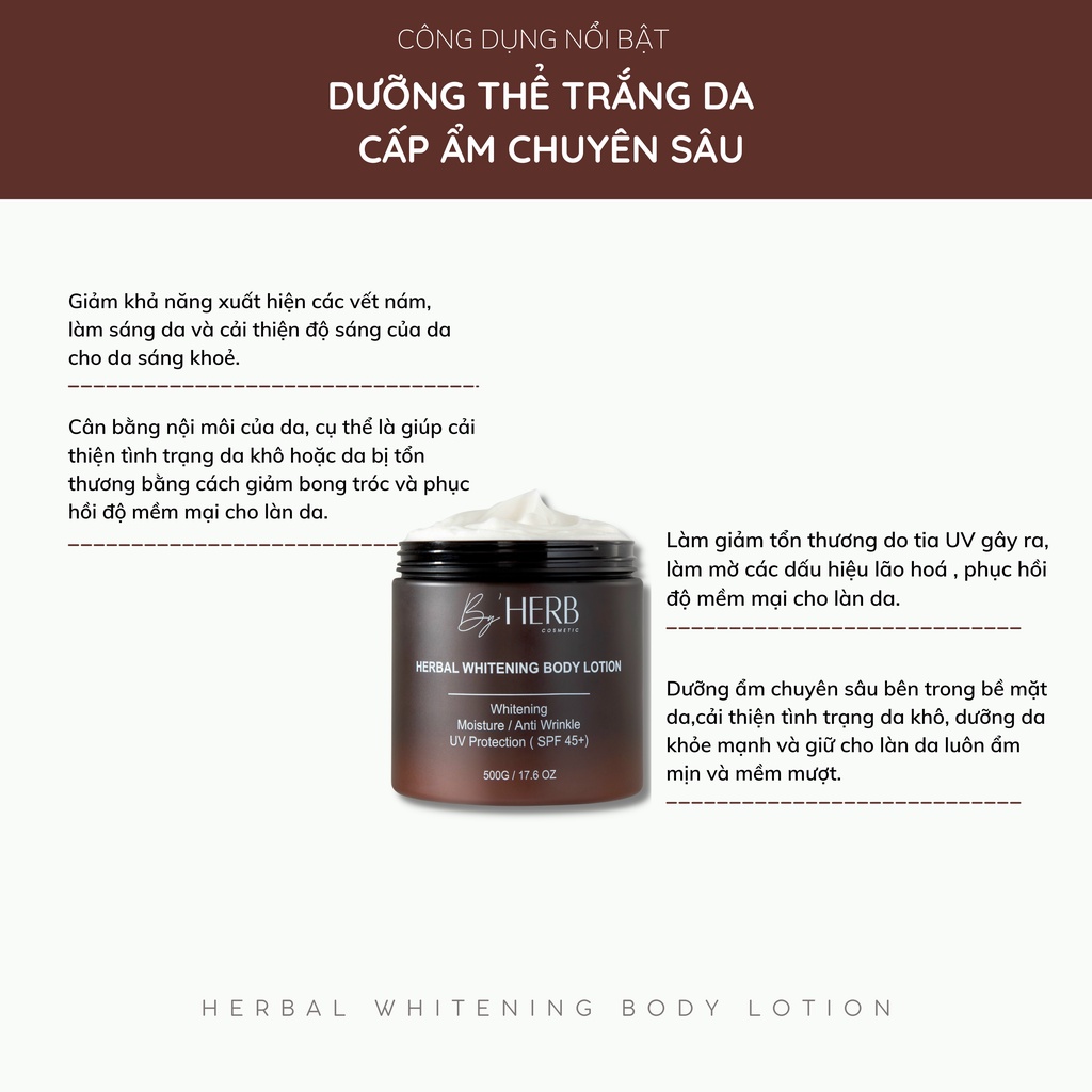Kem Dưỡng Trắng Da Body - Herbal Whitening Body Lotion By'HERB 500g