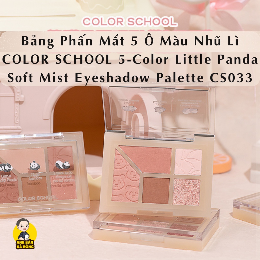 Bảng Phấn Mắt 5 Ô Màu Nhũ Lì COLOR SCHOOL 5-Color Little Panda Soft Mist Eyeshadow Palette CS033