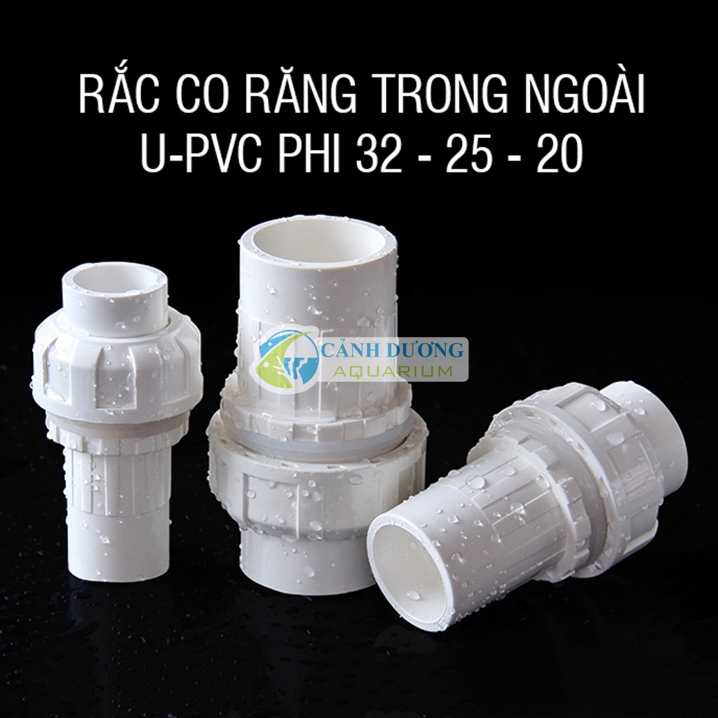 Rắc co nối răng trong ngoài U-PVC Phi 32-25-20 chuyên dùng cho hồ cá