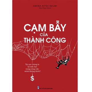 Sách: cạm bẫy của thành công