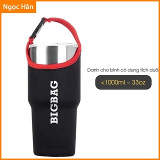 Túi Đựng Ly Giữ Nhiệt BigBag Cho Dung Tích 1000ml Đường Kính Dưới 8cm Cho Ly Yeti Tumbler Rinfere Laken ngochanshop