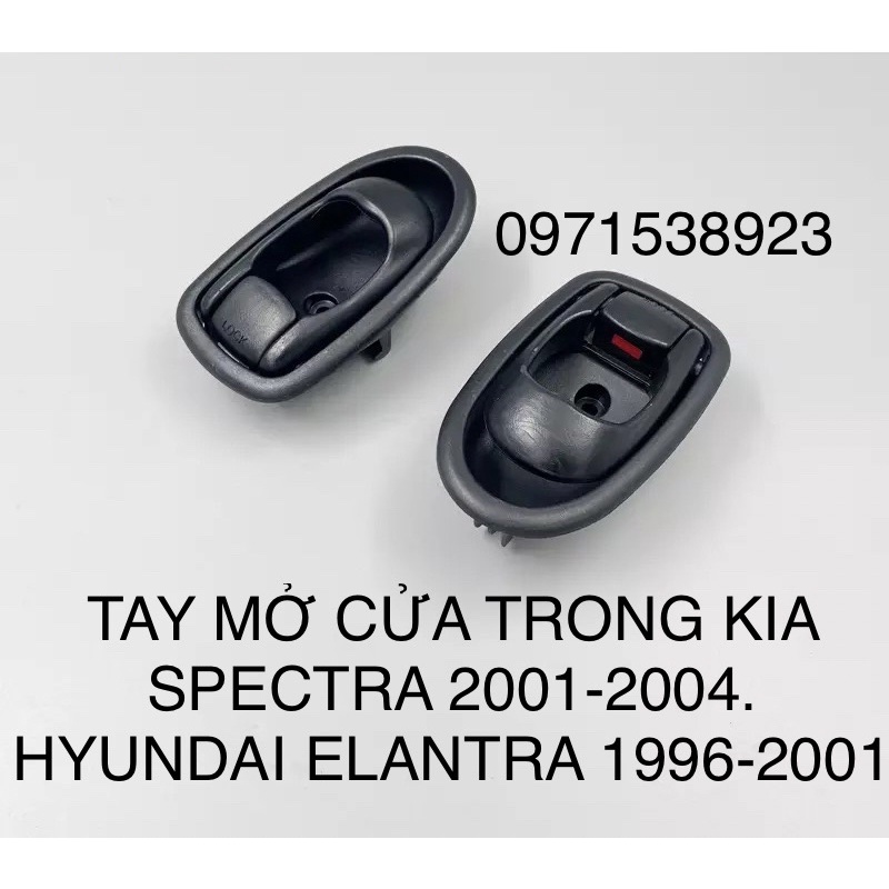TAY MỞ CỬA TRONG KIA SPECTRA 2001-2004. HYUNDAI ELANTRA 1996-2001 MÀU ĐEN CAO CẤP GIÁ RẺ