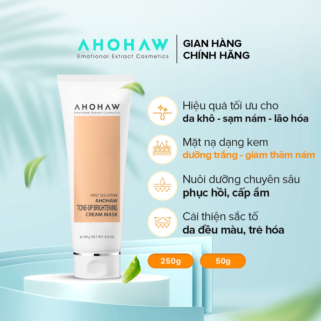 Mặt Nạ Ủ Trắng Dạng Kem AHOHAW Tone-Up Brightening Cream Mask 250g - Dưỡng Da Trắng Sáng Tự Nhiên, Giảm Thâm Nám