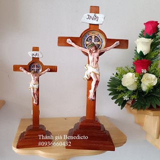 Thánh Giá Chúa chiunan Benedicto 50cm 30cm 20cm có chân đế để bàn quà tặng công giáo (mẫu mới đẹp)
