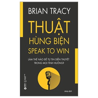 Sách thuật hùng biện - speak to win