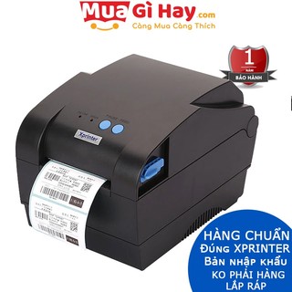 Máy in tem mã vạch 2 chức năng Xprinter 365B - Chính Hãng
