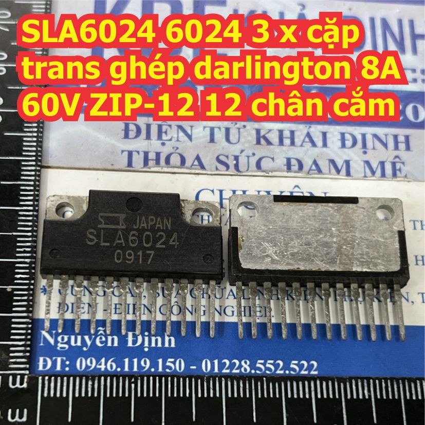 SLA6012 SLA6024 6012 6024 3 x cặp trans ghép darlington 4A 8A 60V ZIP-12 12 chân cắm kde8861