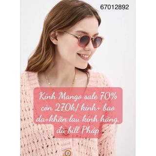 [đủ bill] Kính Mango nữ mẫu mới