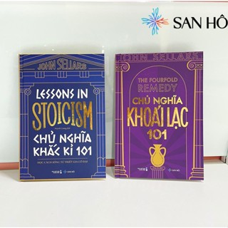 Sách - Combo 2 cuốn | Chủ Nghĩa Khắc Kỉ 101 - Chủ Nghĩa Khoái Lạc 101 | John Sellars | NXB Thanh Niên | San Hô Books