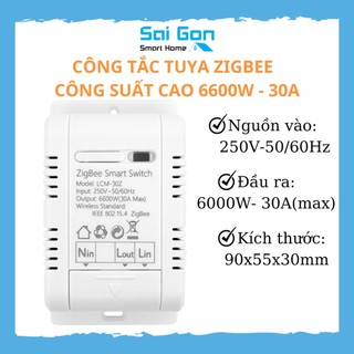 Công tắc tuya zigbee công suất cao 6600w- 30a