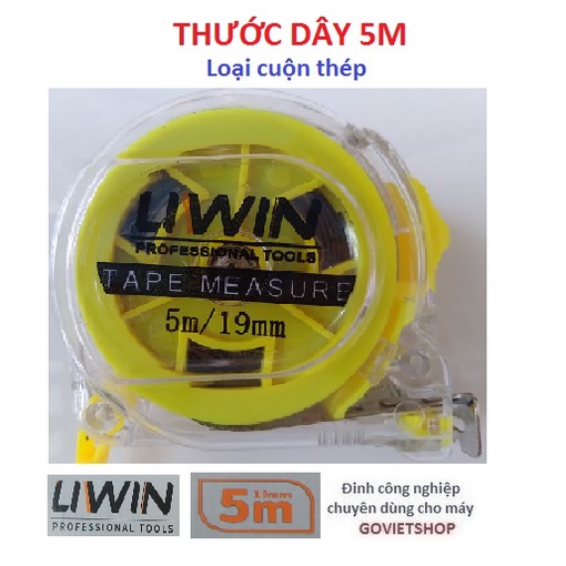 Thước kéo 5M - thước cuộn dây 5 mét - hiệu Liwin 5M x 19mm - chữ Số và cung lỗ ban