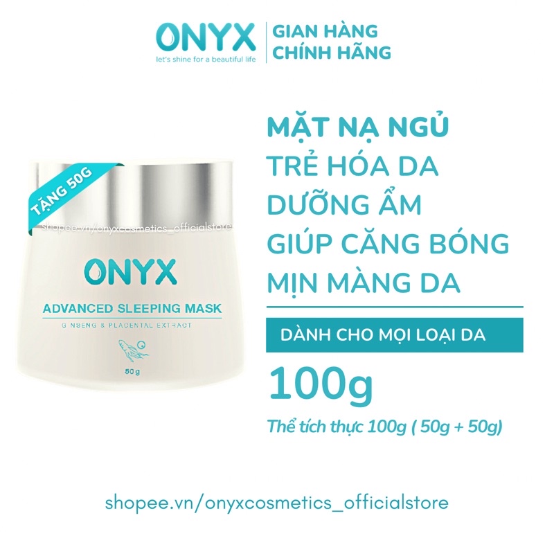 Mặt Nạ Ngủ ONYX Advanced Sleeping Mask Gingseng & Placental Extract ONYX Cosmetics Bảo Thy 100g