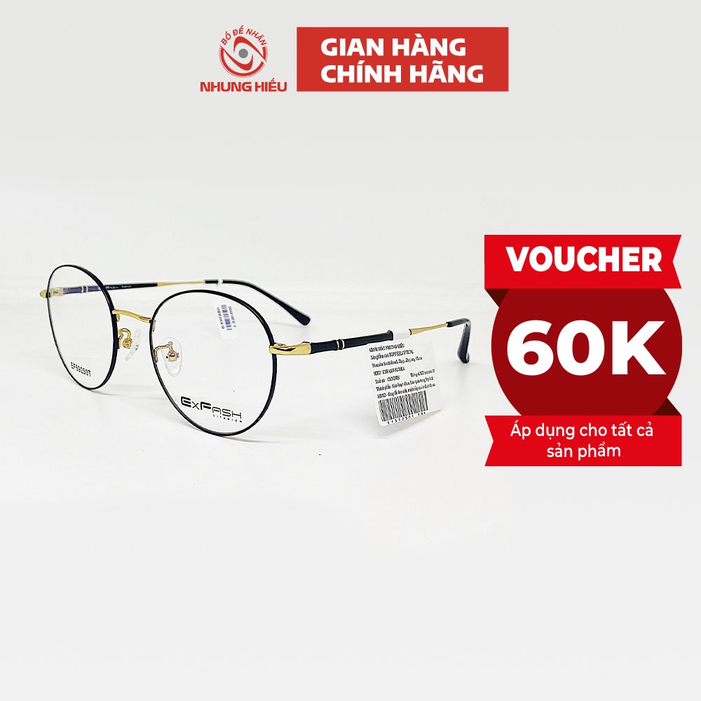 Gọng kính cận nam nữ NHUNG HIẾU tròn Exfash 59250T titan cao cấp - Lắp mắt kính theo yêu cầu