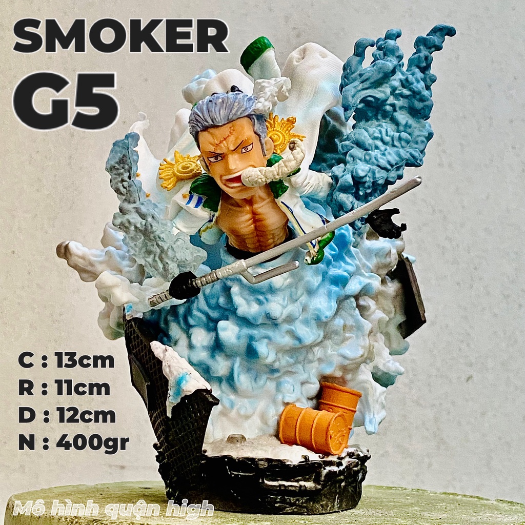 Mô hình G5 Smoker - One piece smoker - nhân vật Smoker - Smoker cao 13cm - One piece mô hình
