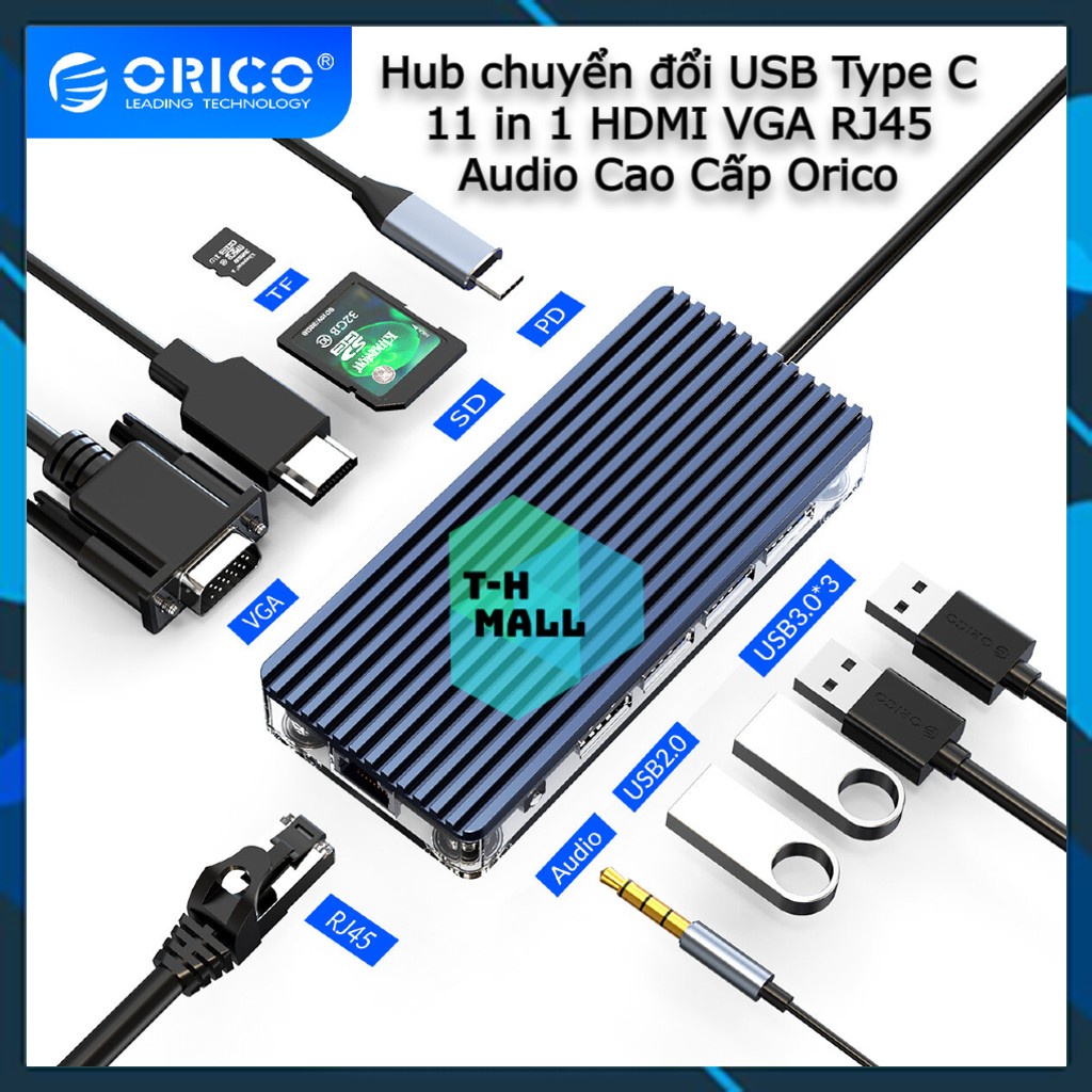Hub chuyển đổi USB Type C 11 in 1 HDMI VGA RJ45 Audio Cao Cấp Orico 11 trong 1