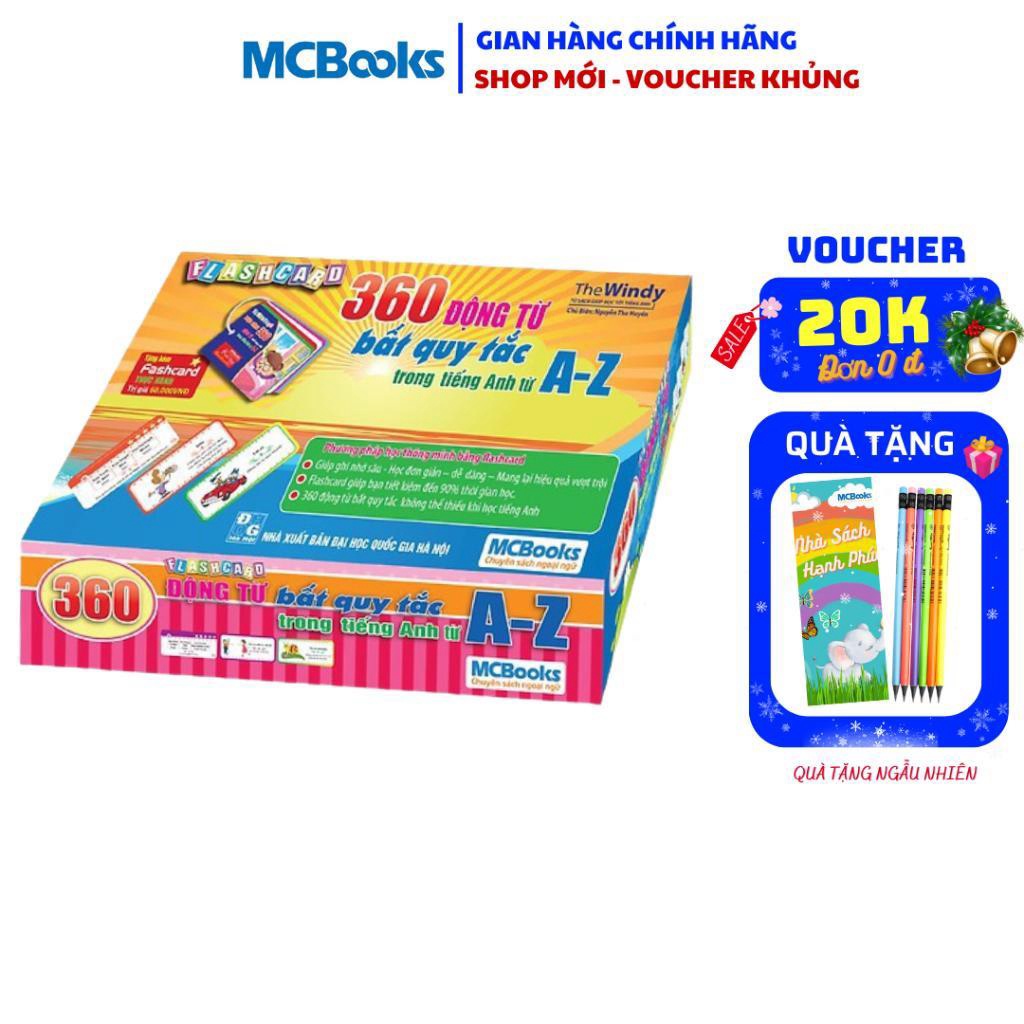 Flashcard - 360 Động Từ Bất Quy Tắc Trong Tiếng Anh Từ A - Z - MCBooks