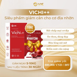 Chính hãng Giảm Cân VICHI+++ Mua 1 Hộp Tặng 1 Hộp Khoá Cân