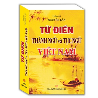 Sách - Từ điển Thành ngữ và tục ngữ Việt Nam