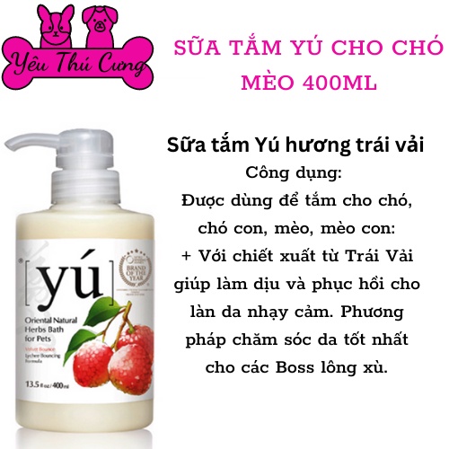 Sữa tắm Yú cho chó mèo các loại 400ml-YÊU THÚ CƯNG