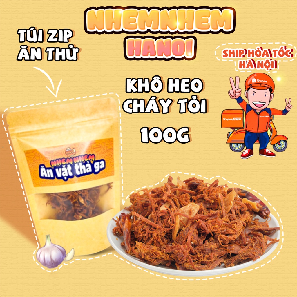 Khô heo cháy tỏi hũ 100g 300g Nhem Nhem đồ ăn vặt Hà Nội vừa rẻ vừa ngon hàng mới về tháng 11 năm 2022