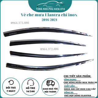 Vè che mưa xe Huynda Elantra 2016- 2023,2024 chỉ inox cao cấp nhất thị trường