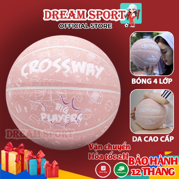 Bóng Rổ Da Crossway Hồng Chính Hãng Size 7 + Tặng Túi lưới, kim bơm Bảo Hành 12 Tháng