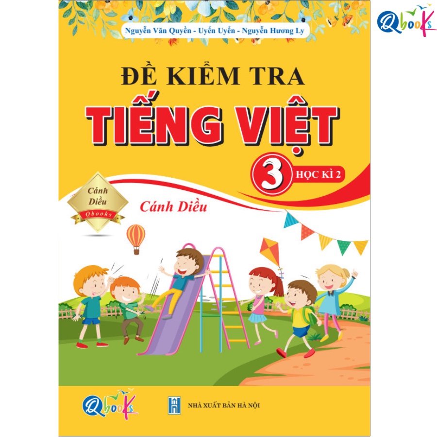 Sách - Đề Kiểm Tra Tiếng Việt Lớp 3 - Học Kì 2 - Cánh Diều (1 cuốn)